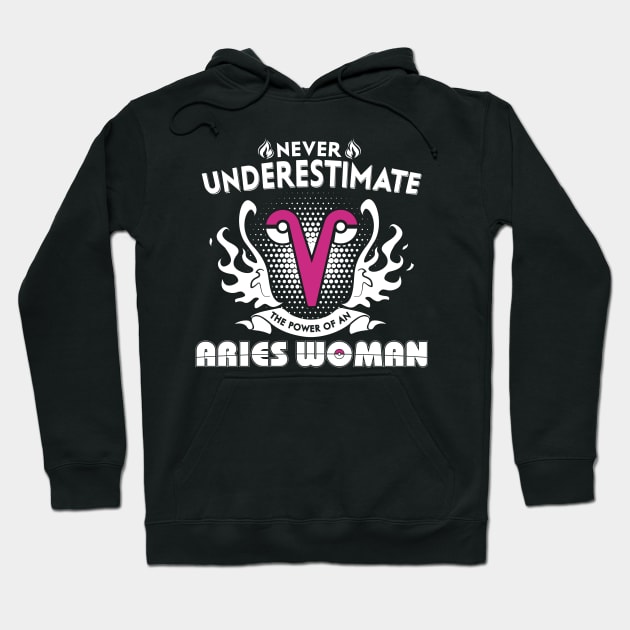 Aries Woman Never Underestimate The Power Of Aries Hoodie by bestsellingshirts